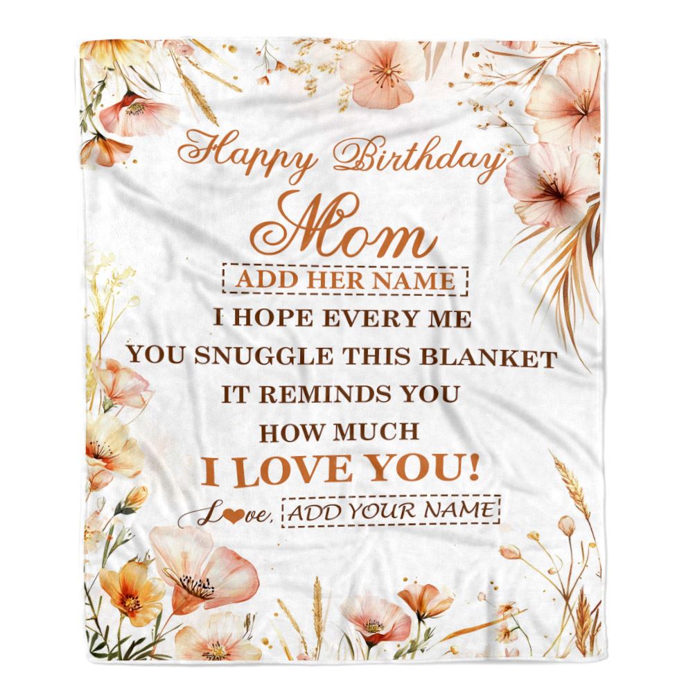 Personalized Birthday Gifts For Mom Gifts From Daughter Son Blanket Yellow Happy Birthday Mom Mother Unique Gifts Bday Customized Fleece Throw Blanket | teecentury