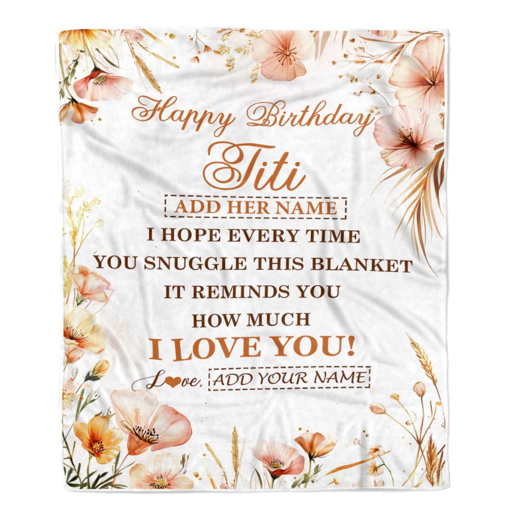 Personalized Birthday Gifts For Titi Gifts From Niece Nephew Blanket Yellow Happy Birthday Titi Unique Gifts Bday Customized Fleece Throw Blanket | teecentury