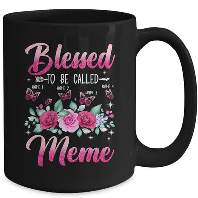 Personalized Blessed To Be Called Meme Custom Grandkids Name Mothers Day Birthday Christmas Rose Butterfly Mug | teecentury