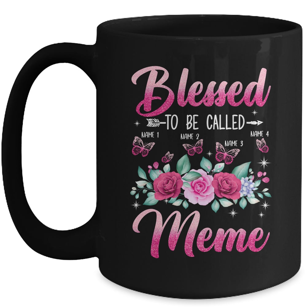 Personalized Blessed To Be Called Meme Custom Grandkids Name Mothers Day Birthday Christmas Rose Butterfly Mug | teecentury