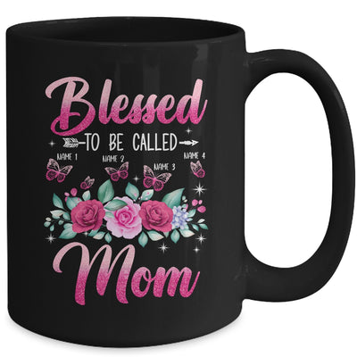 Personalized Blessed To Be Called Mom Custom Kids Name Mothers Day Birthday Christmas Rose Butterfly Mug | teecentury