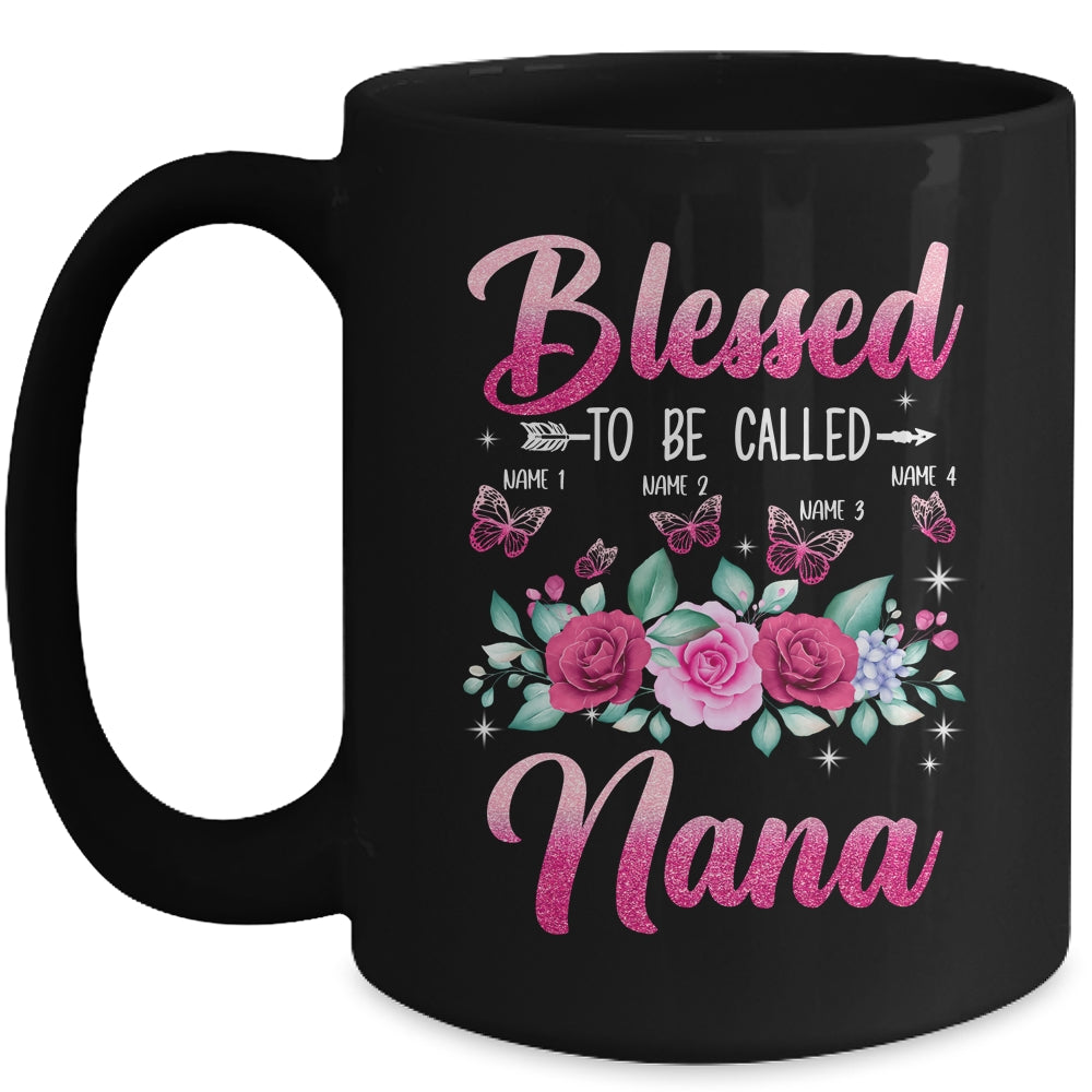 Personalized Blessed To Be Called Nana Custom Grandkids Name Mothers Day Birthday Christmas Rose Butterfly Mug | teecentury