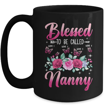 Personalized Blessed To Be Called Nanny Custom Kids Name Mothers Day Birthday Christmas Rose Butterfly Mug | teecentury