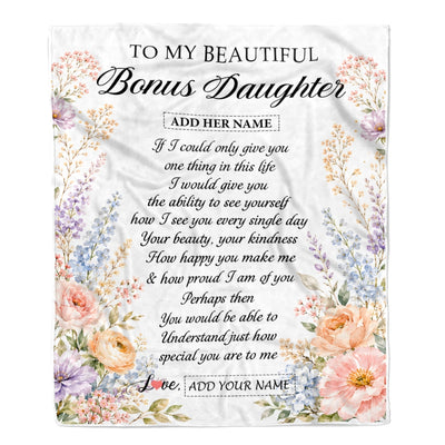 Personalized Custom To My Bonus Daughter Gifts From Mom Dad Floral Throw Blanket Sentimental Birthday Gift For Stepdaughter Inspirational Quote Fleece Blanket | teecentury