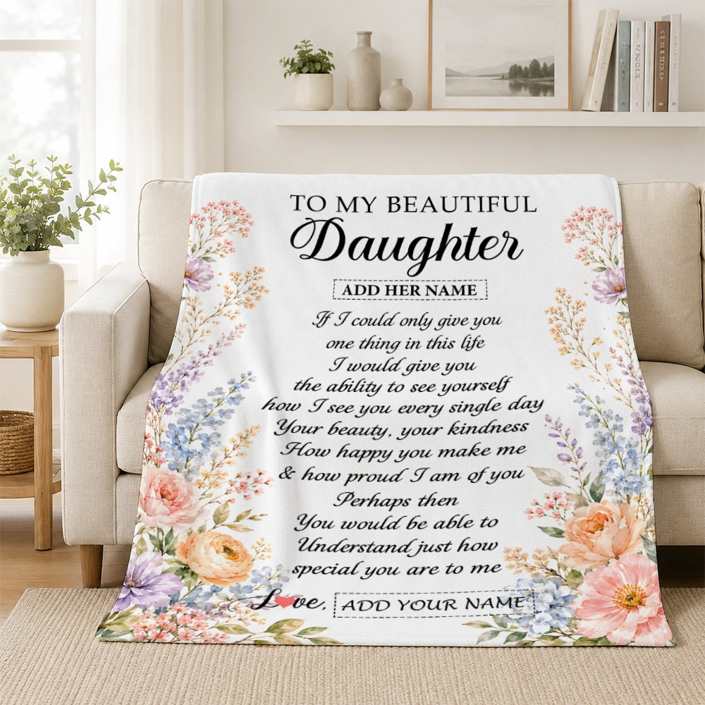 Personalized Custom To My Daughter Gifts From Mom Dad Floral Throw Blanket Sentimental Birthday Gift For Daughter Inspirational Quote Christmas Fleece Blanket | teecentury