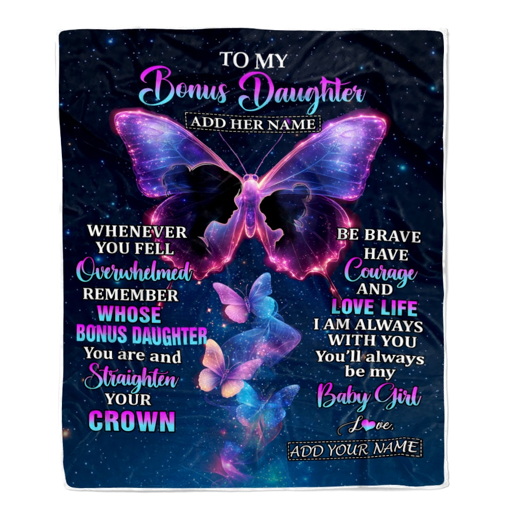 Personalized Gift For My Bonus Daughter From Stepmom Blanket Butterfly Straighten Your Crown Stepdaughter Gifts Birthday Valentines Christmas Fleece Blanket | teecentury