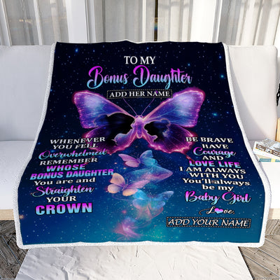 Personalized Gift For My Bonus Daughter From Stepmom Blanket Butterfly Straighten Your Crown Stepdaughter Gifts Birthday Valentines Christmas Fleece Blanket | teecentury