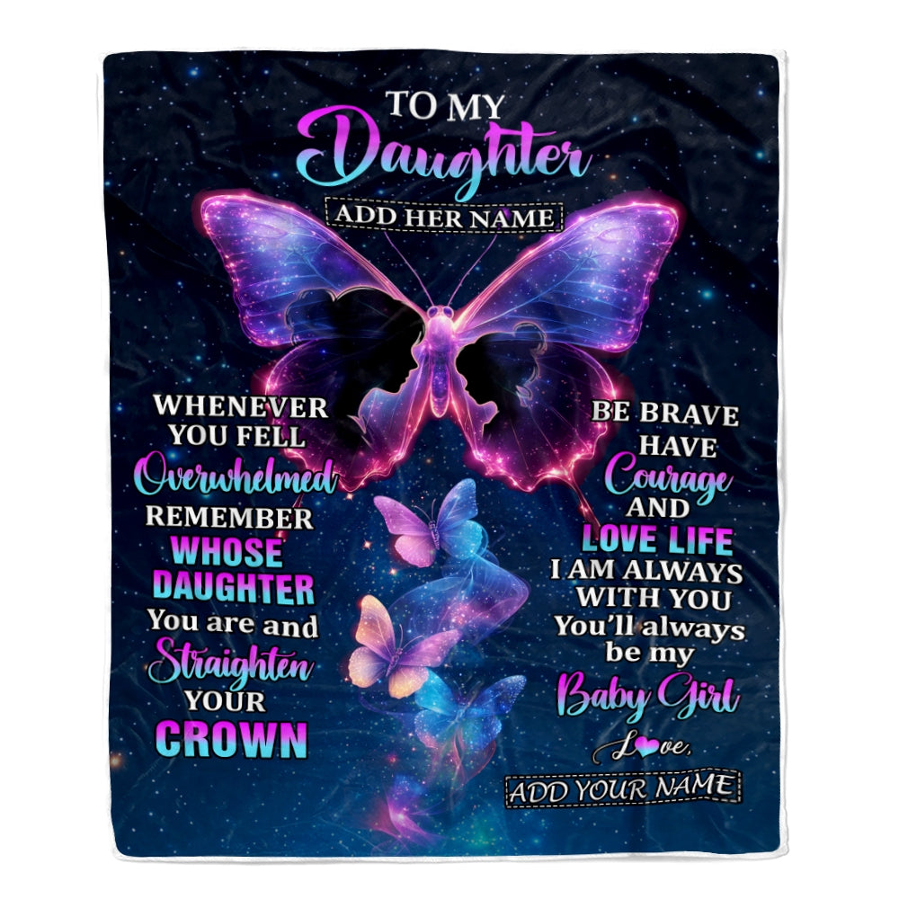 Personalized Gift For My Daughter From Mom Blanket Butterfly Straighten Your Crown Daughter Gifts Birthday Valentines Graduation Christmas Fleece Blanket | teecentury