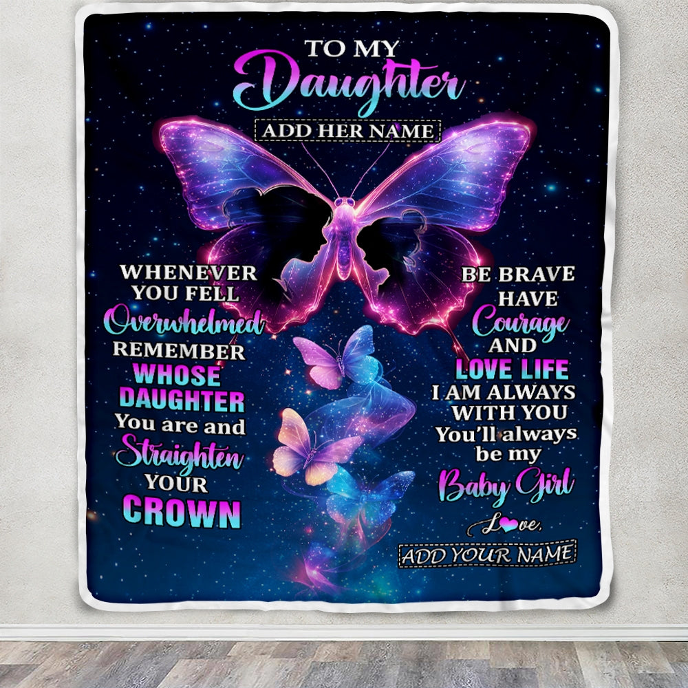 Personalized Gift For My Daughter From Mom Blanket Butterfly Straighten Your Crown Daughter Gifts Birthday Valentines Graduation Christmas Fleece Blanket | teecentury