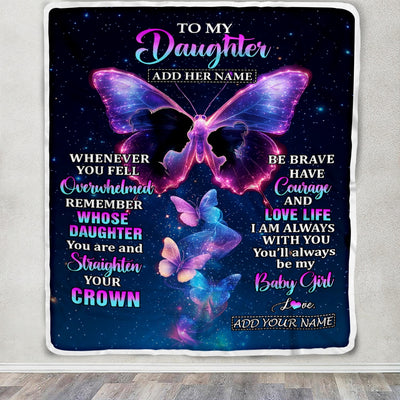 Personalized Gift For My Daughter From Mom Blanket Butterfly Straighten Your Crown Daughter Gifts Birthday Valentines Graduation Christmas Fleece Blanket | teecentury