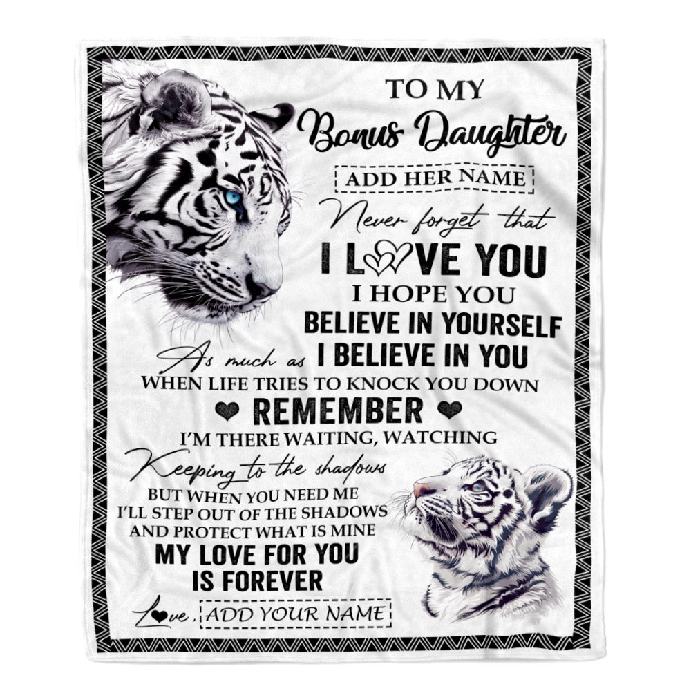 Personalized Gifts For Bonus Daughter Blanket From Stepmother Dad White Tiger My Love For You Is Forever Stepdaughter Birthday Gifts Christmas Fleece Blanket | teecentury