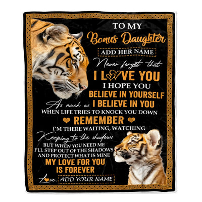 Personalized Gifts For Bonus Daughter Blanket From Stepmother Stepdad Tiger My Love For You Is Forever Stepdaughter Birthday Gifts Christmas Fleece Blanket | teecentury
