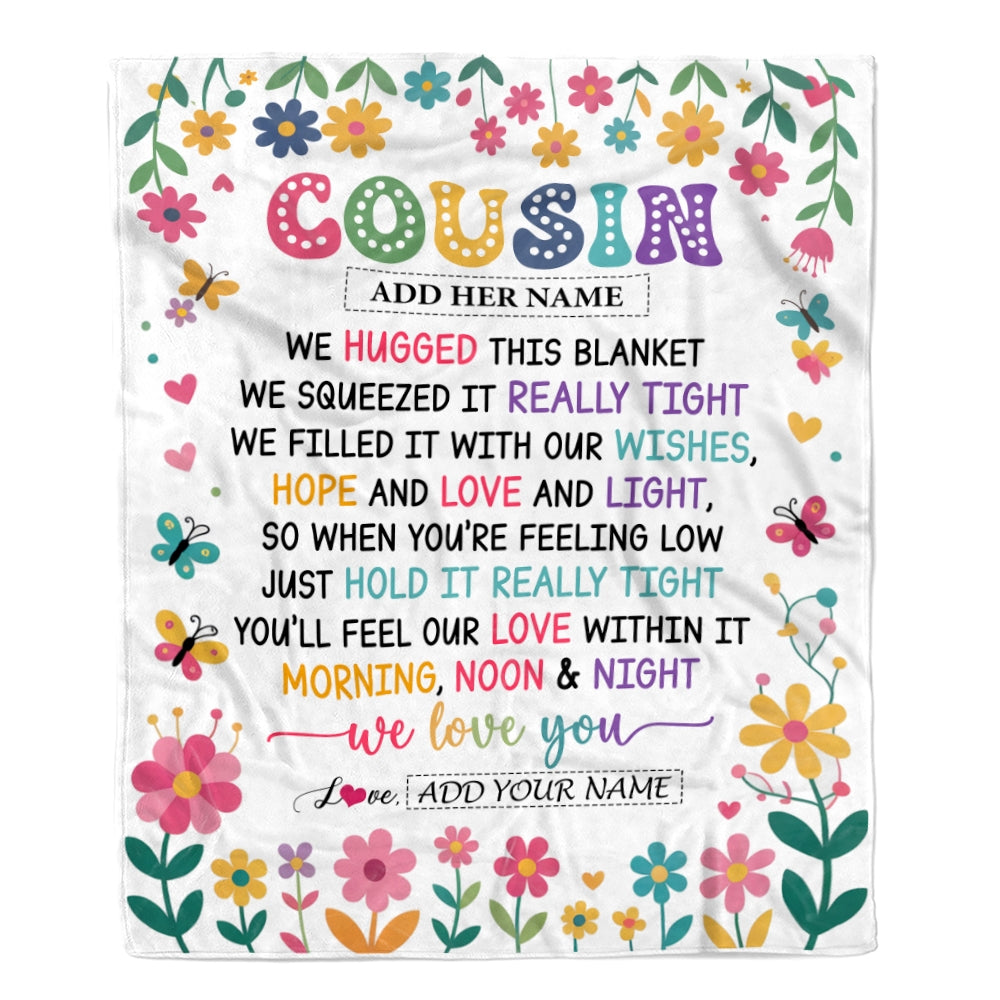 Personalized Gifts For Cousin From Family Blanket We Hugged This Blanket Floral Presents Birthday Gift For Cousin Gifts Customized Fleece Throw Blanket | teecentury
