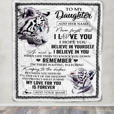 Personalized Gifts For Daughter Blanket From Mom Dad Mother White Tiger My Love For You Is Forever Daughter Birthday Gifts Christmas Custom Fleece Blanket | teecentury