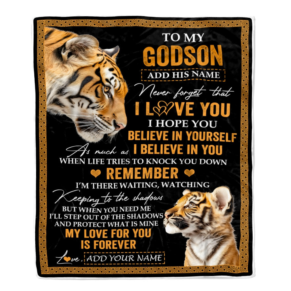 Personalized Gifts For Godson Blanket From Godmother Godfather Tiger My Love For You Is Forever Godson Birthday Gifts Graduation Christmas Fleece Blanket | teecentury