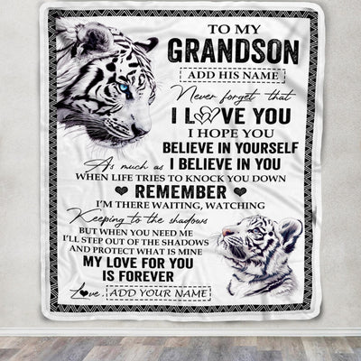 Personalized Gifts For Grandson Blanket From Grandpa White Tiger My Love For You Is Forever Grandson Birthday Gifts Graduation Christmas Fleece Blanket | teecentury