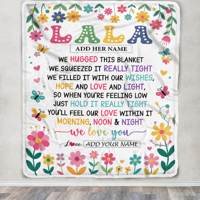 Personalized Gifts For Lala From Granddaughter Grandkids Blanket We Hugged This Blanket Floral Presents Birthday Gift For Lala Gifts Customized Fleece Blanket | teecentury