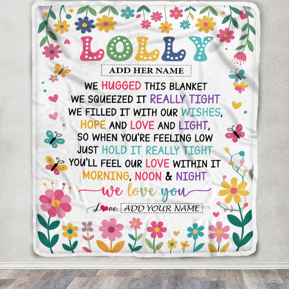Personalized Gifts For Lolly From Granddaughter Grandkids Blanket We Hugged This Blanket Floral Presents Birthday Gift For Lolly Gifts Custom Fleece Blanket | teecentury