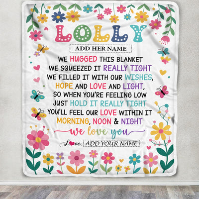 Personalized Gifts For Lolly From Granddaughter Grandkids Blanket We Hugged This Blanket Floral Presents Birthday Gift For Lolly Gifts Custom Fleece Blanket | teecentury