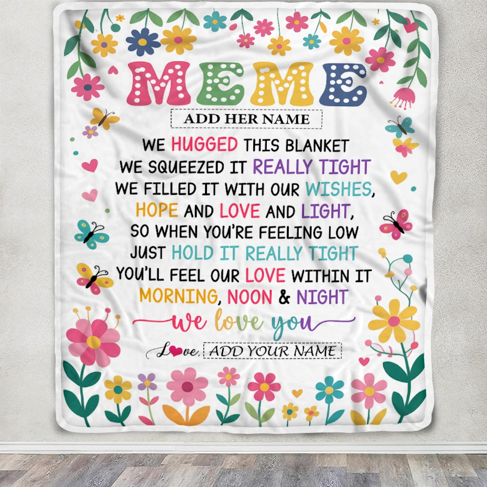 Personalized Gifts For Meme From Granddaughter Grandkids Blanket We Hugged This Blanket Floral Presents Birthday Gift For Meme Gifts Customized Fleece Blanket | teecentury