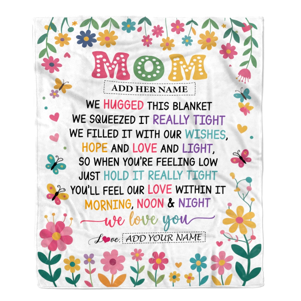 Personalized Gifts For Mom From Daughter Son Blanket We Hugged This Blanket Floral Presents Birthday Gift For Mom Mother Gifts Customized Fleece Throw Blanket | teecentury