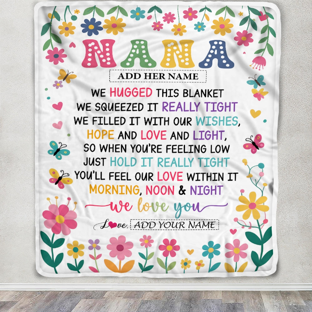 Personalized Gifts For Nana From Granddaughter Grandkids Blanket We Hugged This Blanket Floral Presents Birthday Gift For Nana Gifts Customized Fleece Blanket | teecentury