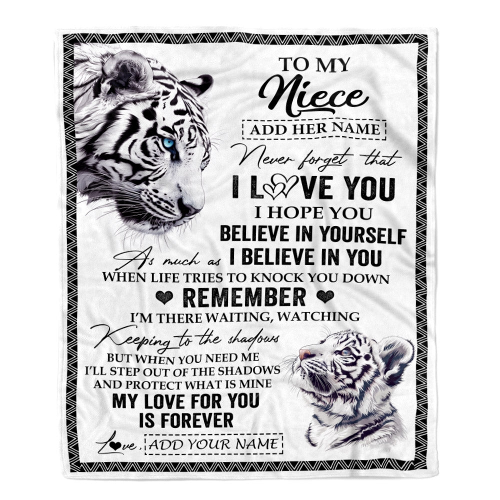 Personalized Gifts For Niece Blanket From Aunt Uncle White Tiger My Love For You Is Forever Niece Birthday Gifts Graduation Christmas Custom Fleece Blanket | teecentury