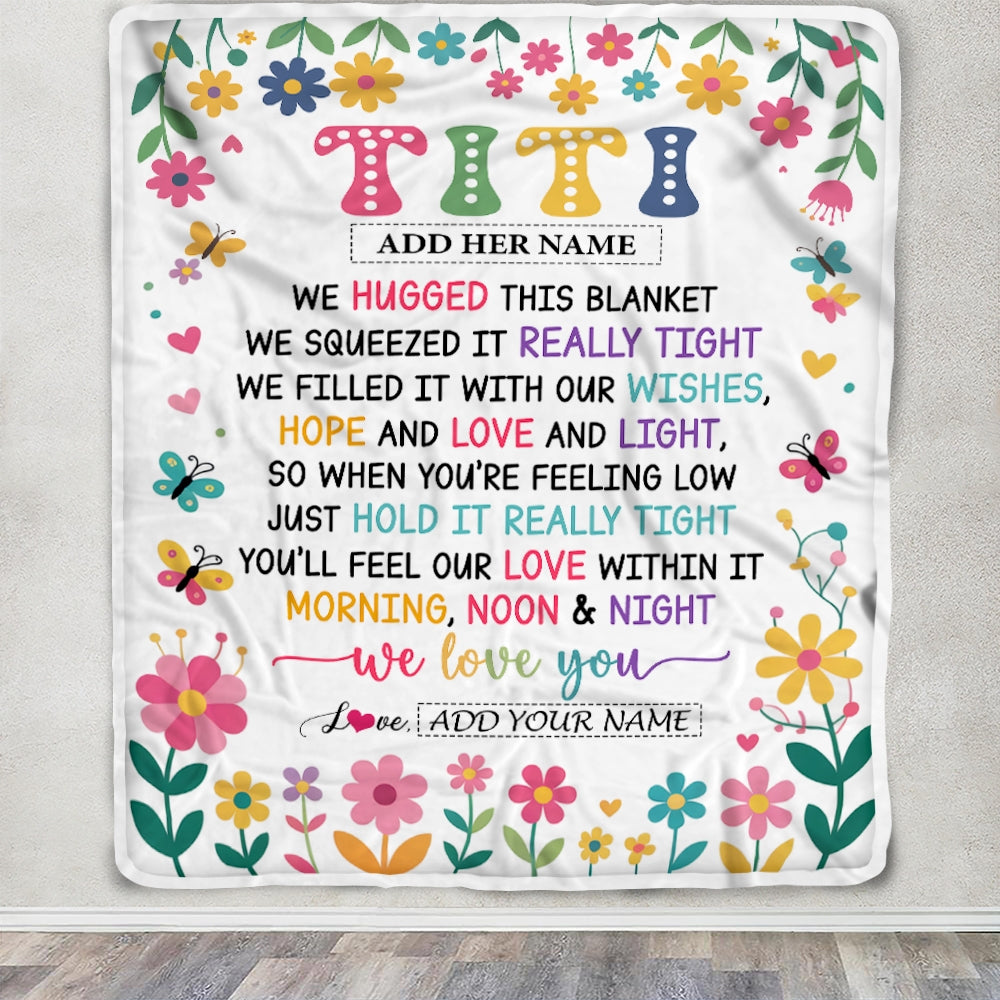 Personalized Gifts For Titi From Niece Nephew Blanket We Hugged This Blanket Floral Presents Birthday Gift For Titi Gifts Customized Fleece Throw Blanket | teecentury