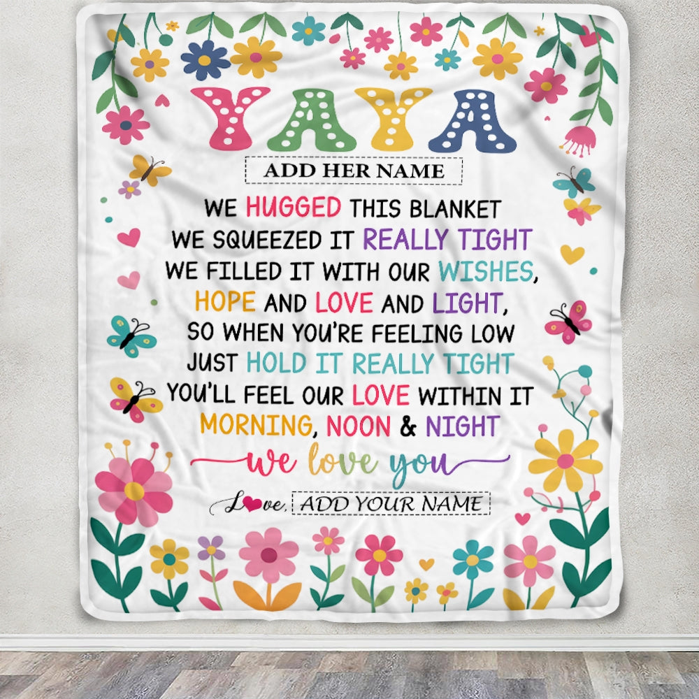 Personalized Gifts For Yaya From Kids Grandkids Blanket We Hugged This Blanket Floral Presents Birthday Gift For Yaya Gifts Customized Fleece Throw Blanket | teecentury