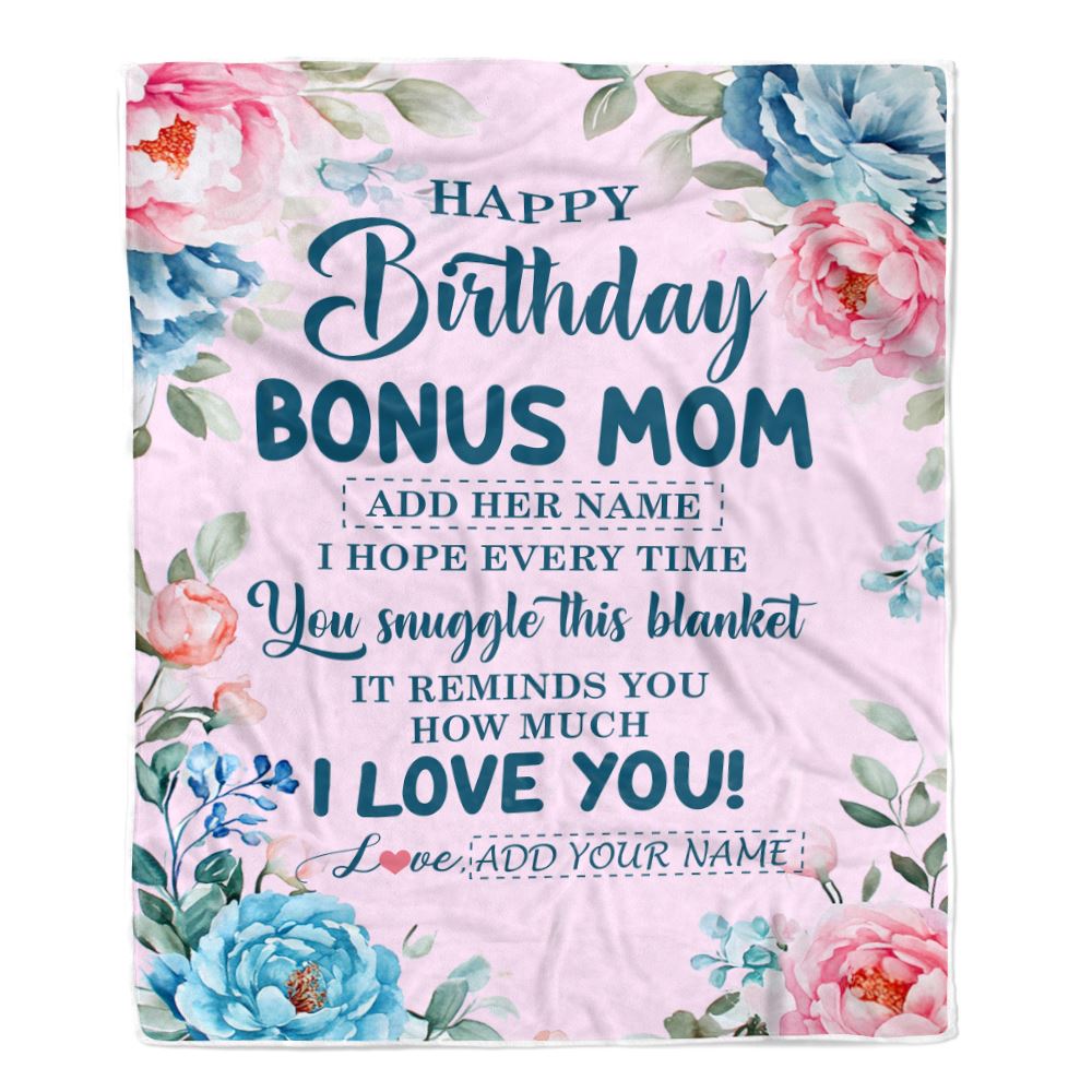 Personalized Happy Birthday Bonus Mom Gifts From Stepdaughter Blanket Floral Flower Birthday Gifts For Stepmom Gifts For Birthday Customized Fleece Blanket | teecentury
