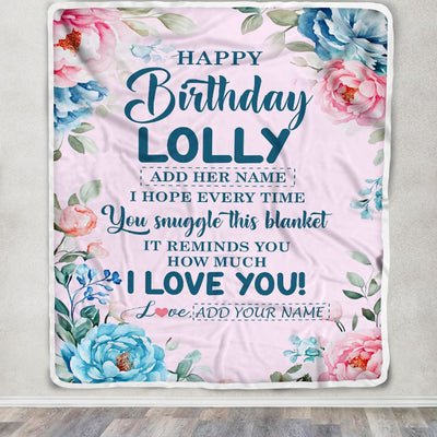 Personalized Happy Birthday Lolly Gifts From Granddaughter Grandson Blanket Floral Flower Birthday Gifts For Lolly Gifts Birthday Customized Fleece Blanket | teecentury