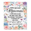 Personalized Happy Birthday Mawmaw Gifts From Granddaughter Blanket Butterfly Flower Present Birthday Gift For Mawmaw Gifts Customized Fleece Throw Blanket | teecentury