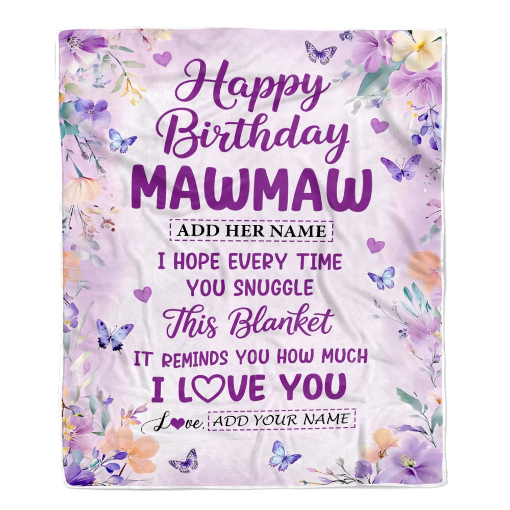 Personalized Happy Birthday Mawmaw Gifts From Granddaughter Blanket I Love You Purple Floral Birthday Gift Idea For Mawmaw Gifts Custom Fleece Throw Blanket | teecentury