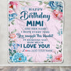 Personalized Happy Birthday Mimi Gifts From Granddaughter Grandson Blanket Floral Flower Birthday Gifts For Mimi Gifts For Birthday Customized Fleece Blanket | teecentury
