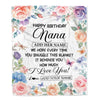 Personalized Happy Birthday Nana Gifts From Granddaughter Grandkids Blanket Butterfly Flower Present Birthday Gift For Nana Gifts Customized Fleece Blanket | teecentury