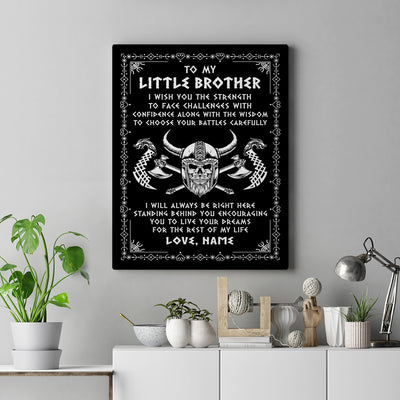 Personalized Little Brother Viking Canvas I Wish You The Strength Scandinavian Norse Runes Viking For Men Brother Birthday Gifts Custom Wall Art Print Framed Canvas | teecentury
