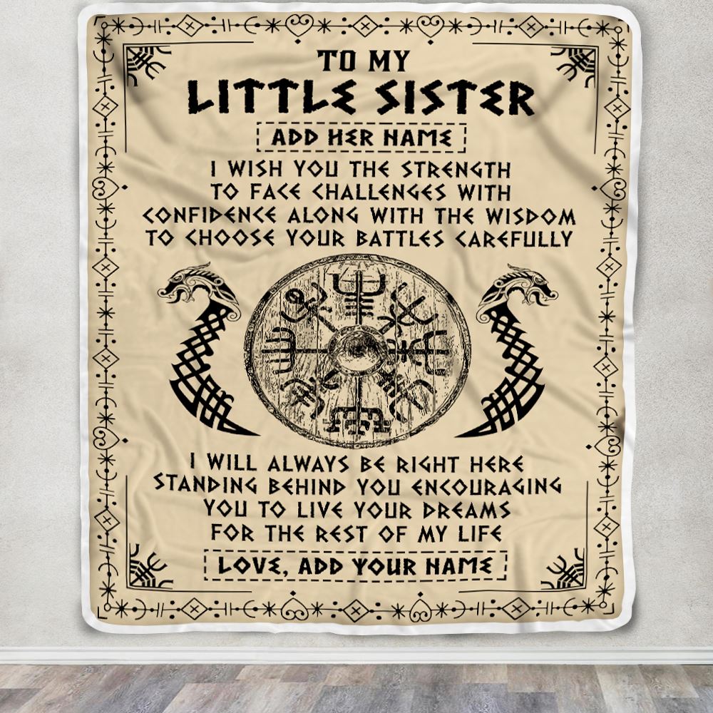 Personalized Little Sister Viking Blanket I Wish You The Strength Scandinavian Norse Runes Viking For Women Sister Birthday Gifts Customized Fleece Blanket | teecentury