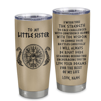 Personalized Little Sister Viking Tumbler I Wish You The Strength Scandinavian Norse Runes Viking For Women Sister Birthday Gifts Christmas Custom Travel Mug | teecentury