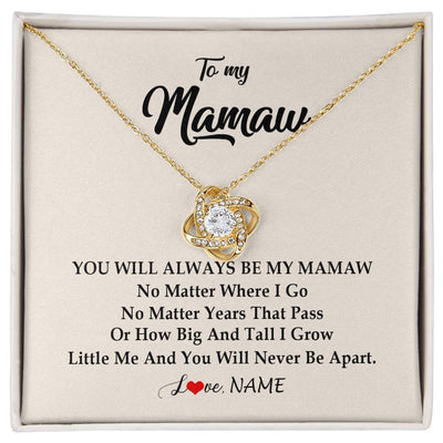 Love Knot Necklace 18K Yellow Gold Finish | Personalized Mamaw Necklace From Grandkids Granddaughter Grandson You Will Always Be My Mamaw Birthday Mothers Day Christmas Customized Gift Box Message Card | teecentury