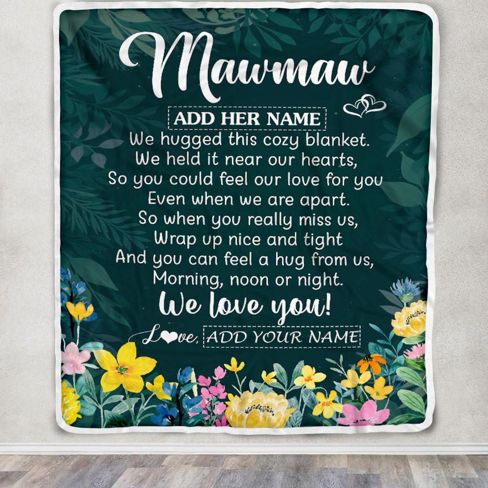 Personalized Mawmaw Blanket From Grandkids Granddaughter Floral Green We Love You Mawmaw Birthday Gifts Mothers Day Christmas Customized Fleece Blanket | teecentury
