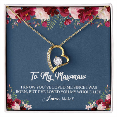 Forever Love Necklace 18K Yellow Gold Finish | Personalized Mawmaw Necklace From Grandkids Granddaughter Grandson I've Loved You My Whole Life Floral Mawmaw Birthday Mothers Day Christmas Customized Message Card | teecentury