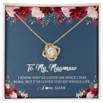 Love Knot Necklace 18K Yellow Gold Finish | Personalized Mawmaw Necklace From Grandkids Granddaughter Grandson I've Loved You My Whole Life Floral Mawmaw Birthday Mothers Day Christmas Customized Message Card | teecentury