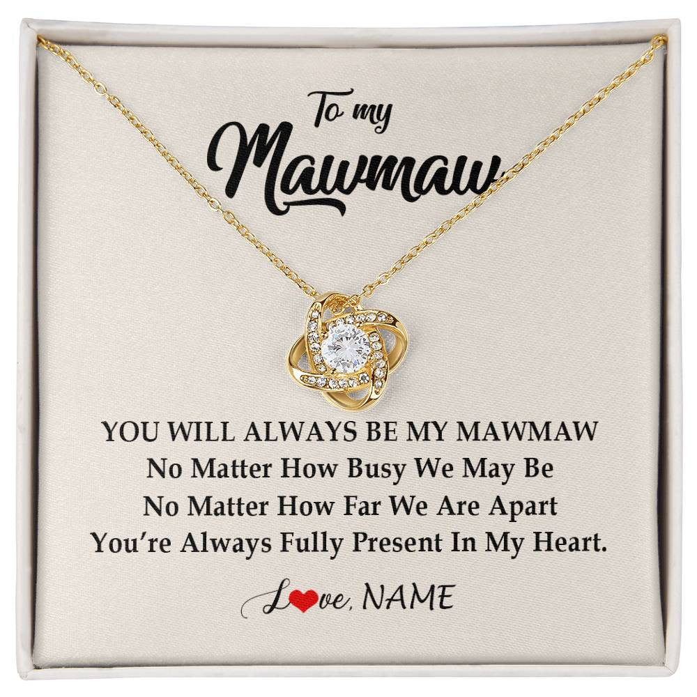 Love Knot Necklace 18K Yellow Gold Finish | Personalized Mawmaw Necklace From Grandkids Granddaughter Grandson You're Always In My Heart Mawmaw Birthday Mothers Day Customized Gift Box Message Card | teecentury