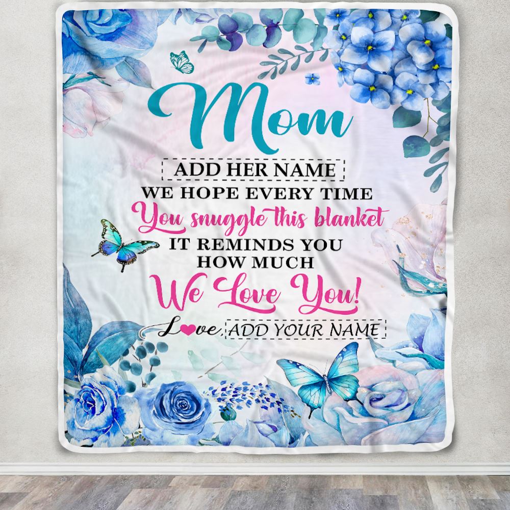 Personalized Mom Blanket From Daughter Son Floral Print We Love You Mom Mothers Day Birthday Gifts Thanksgiving Christmas Customized Fleece Blanket | teecentury
