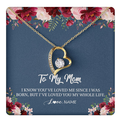 Forever Love Necklace 18K Yellow Gold Finish | 1 | Personalized Mom Necklace From Daughter Son I've Loved You My Whole Life Floral Mom Birthday Mothers Day Christmas Customized Message Card | teecentury