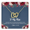 Interlocking Hearts Necklace 18K Yellow Gold Finish | 1 | Personalized Mom Necklace From Daughter Son I've Loved You My Whole Life Floral Mom Birthday Mothers Day Christmas Customized Message Card | teecentury