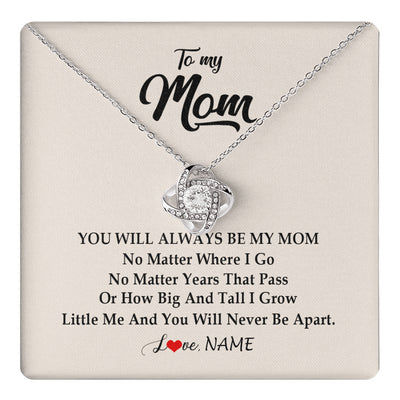 Love Knot Necklace 14K White Gold Finish | 1 | Personalized Mom Necklace From Daughter Son You Will Always Be My Mom Birthday Mothers Day Christmas Customized Gift Box Message Card | teecentury
