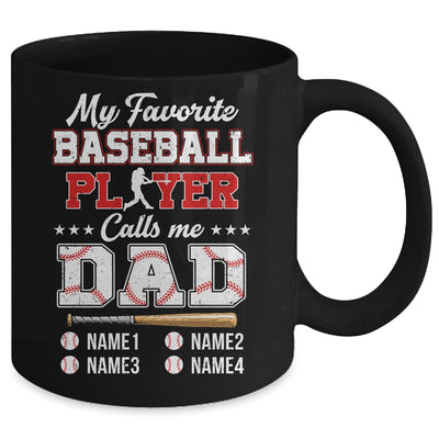 Personalized My Favorite Baseball Player Calls Me Dad Custom Kids Name Fathers Day Birthday Christmas Mug | teecentury