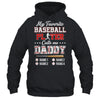 Personalized My Favorite Baseball Player Calls Me Daddy Custom Kids Name Fathers Day Birthday Christmas Shirt & Hoodie | teecentury