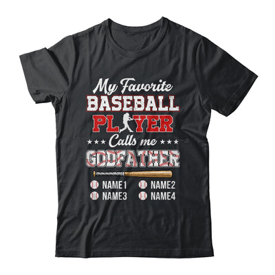 Personalized My Favorite Baseball Player Calls Me Godfather Custom Kids Name Fathers Day Birthday Christmas Shirt & Hoodie | teecentury